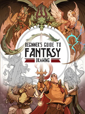 cover image of Beginner's Guide to Fantasy Drawing